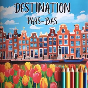 Carnet de voyage - Pays-Bas